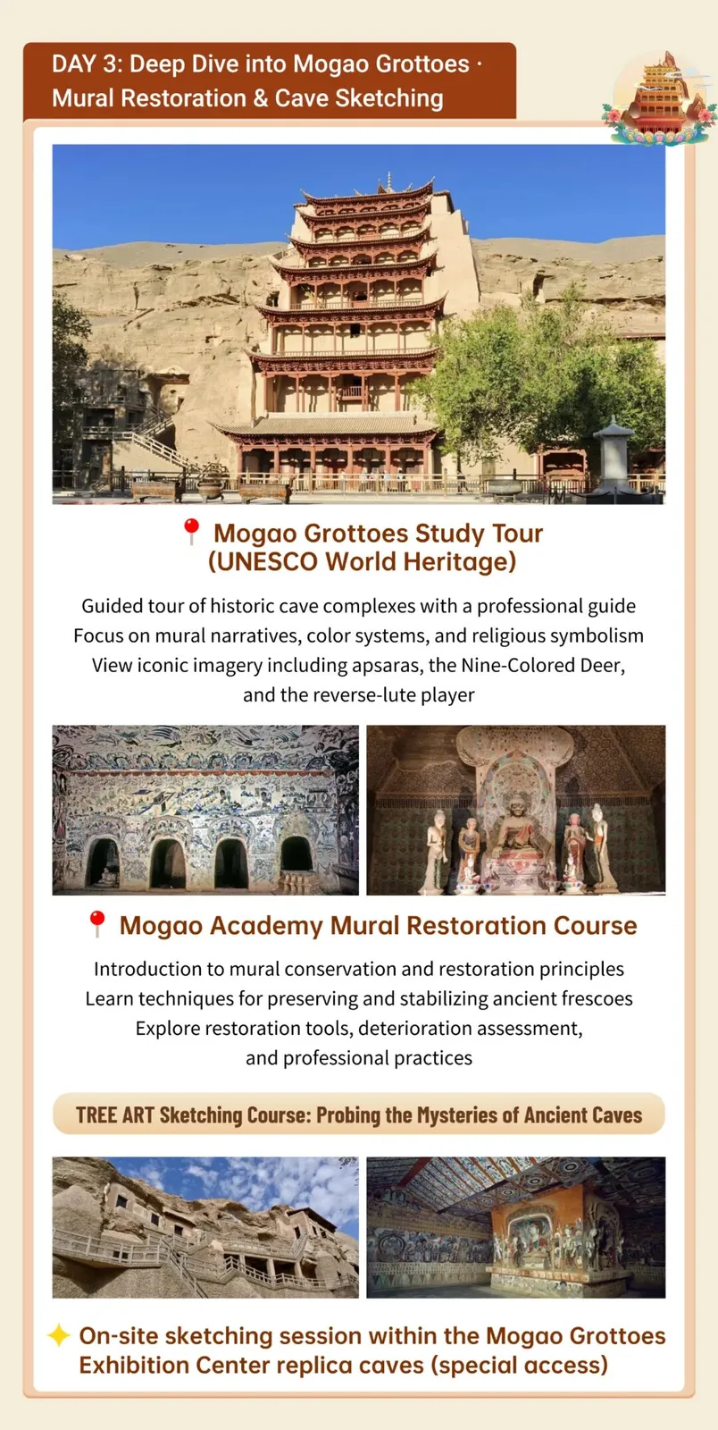 Day 3: Mogao Grottoes study tour, a UNESCO World Heritage site, the Mogao Academy mural restoration course, and a TREE ART on-site sketching session inside the Mogao Grottoes Exhibition Center replica caves.